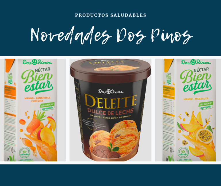 DOS PINOS CON NUEVOS PRODUCTOS SALUDABLES