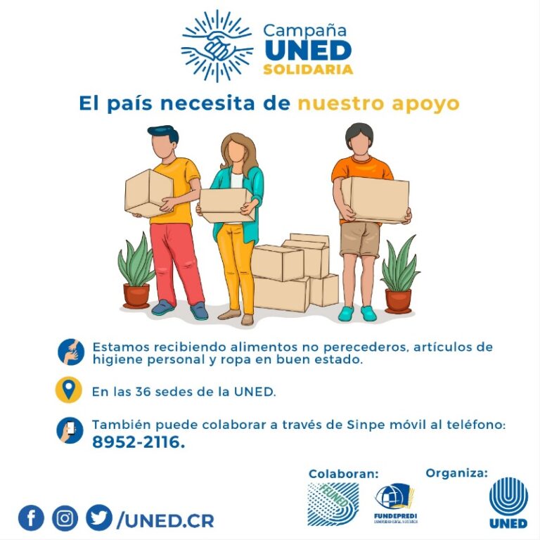 UNED LANZA CAMPAÑA NACIONAL PARA APOYAR A LOS AFECTADOS