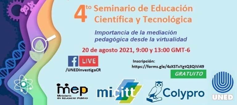 UNED Y COLYPRO IMPARTIRÁN SEMINARIO GRATUITO SOBRE EDUCACIÓN CIENTÍFICA Y TECNOLÓGICA