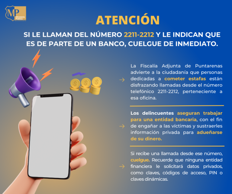 DELINCUENTES REALIZAN LLAMADAS PARA ESTAFAS “DISFRAZANDO” NÚMERO DE FISCALÍA DE PUNTARENAS