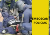 EMBOSCAN POLICÍAS, ASESINAN UNO Y DEJAN HERIDOS DOS MÁS