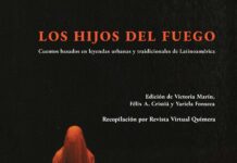 LOS HIJOS DEL FUEGO UN HOMENAJE AL FOLKLORE Y LAS TRADICIONES NARRATIVAS DE LATINOAMÉRICA